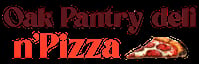 Oak Pantry Deli n' Pizza